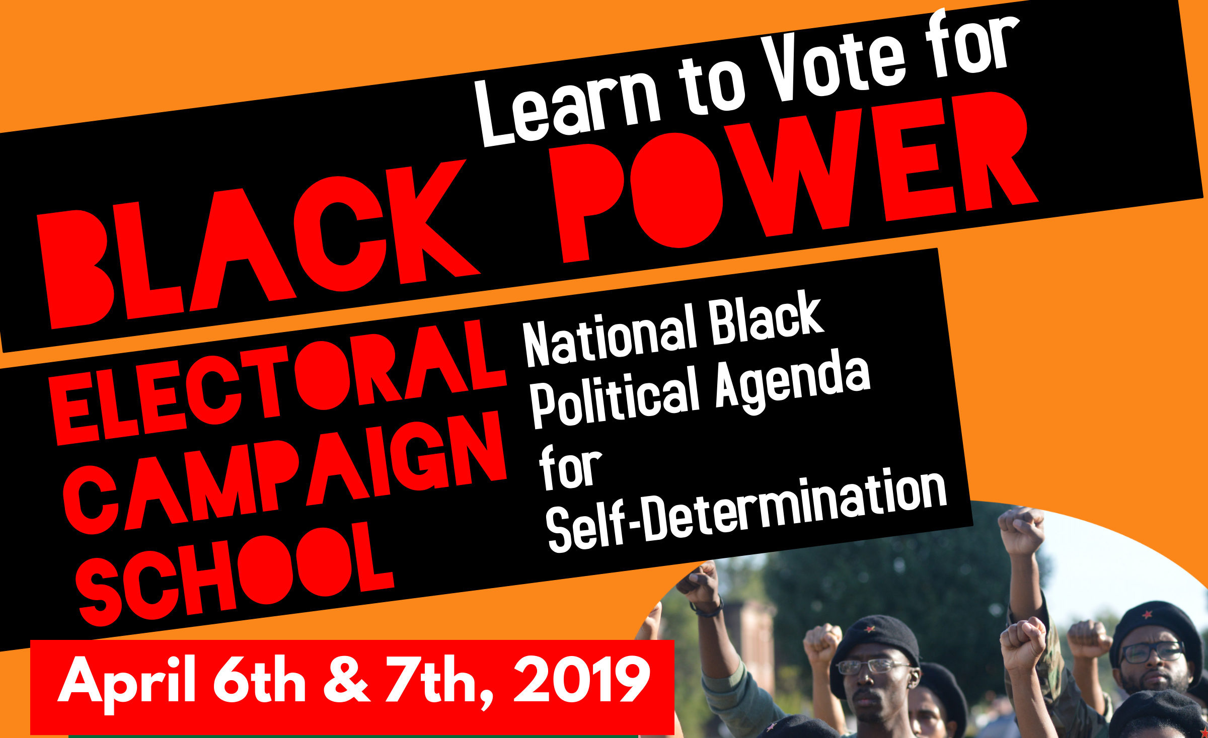 You are currently viewing The Ballot and the Bullet Electoral School: “Can Electoral Politics be a Path Towards Black Self-Determination?”
