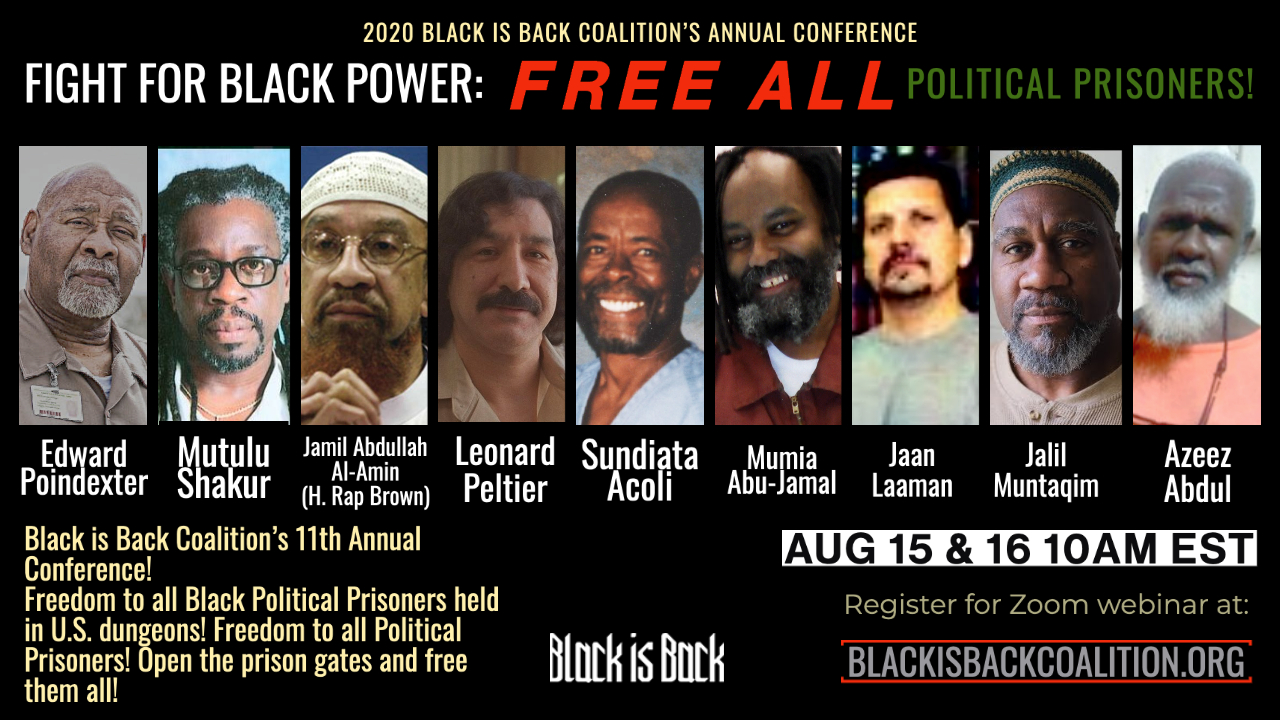 You are currently viewing Fight for Black Power: Free All Political Prisoners! BIBC Annual Conference 2020