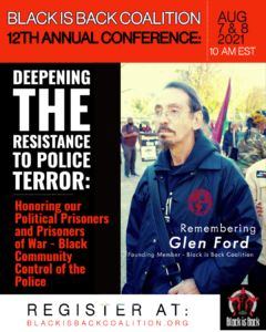 Read more about the article DO NOT MOURN, MAKE REVOLUTION INSTEAD! Celebrating the Life of Glen Ford – Saturday, Aug 7, 2021