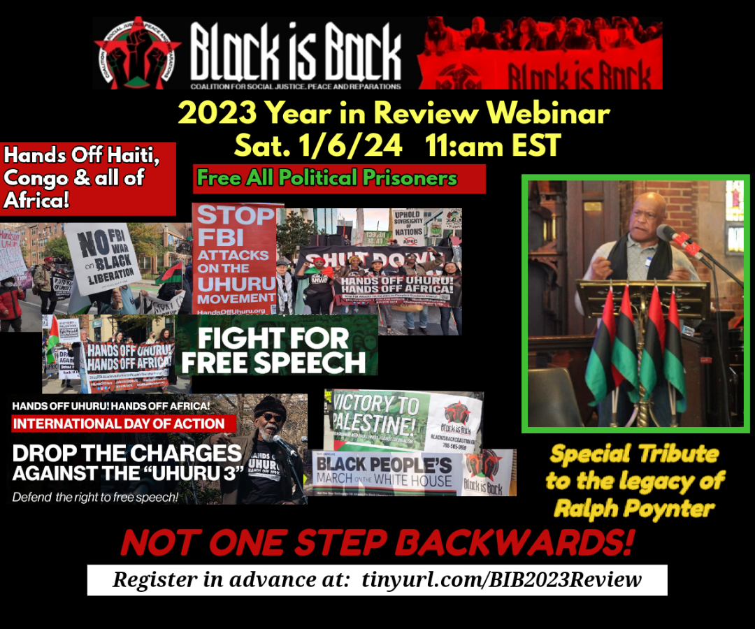 Black is Back Coalition for Social Justice, Peace & Reparations – Year In Review