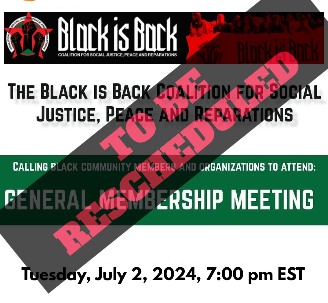 Read more about the article BLACK IS BACK MEMBERSHIP MEETING SCHEDULED FOR 7/2/24 HAS BEEN CANCELLED AND WILL BE RESCHEDULED SOON.